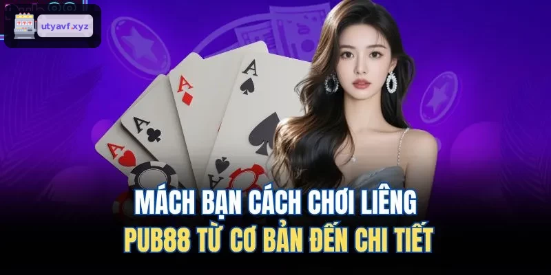 Mách bạn cách chơi liêng QH88 từ cơ bản đến chi tiết